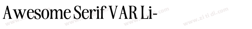 Awesome Serif VAR Li字体转换